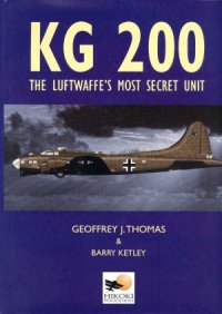 cover of the book KG200: The Luftwaffe’s Most Secret Unit