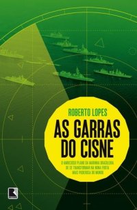 cover of the book As garras do cisne