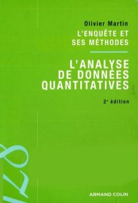 cover of the book L’enquête et ses méthodes. L’analyse de données quantitatives