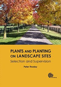 cover of the book Plants and Planting on Landscape Sites: Selection and Supervision