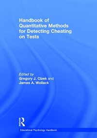 cover of the book Handbook of Quantitative Methods for Detecting Cheating on Tests