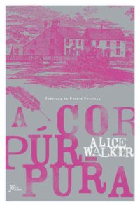 cover of the book A cor púrpura