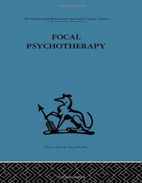 cover of the book Focal Psychotherapy: An example of applied psychoanalysis