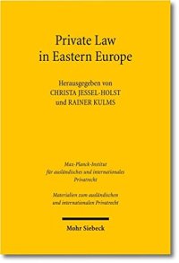 cover of the book Private Law in Eastern Europe: Autonomous Developments or Legal Transplants?