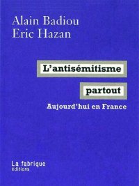 cover of the book L’antisémitisme partout: Aujourd’hui en France