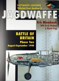 cover of the book Jagdwaffe: Battle of Britain, Phase Two  August-September 1940 (Volume Two Section 2)