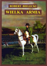 cover of the book Wielka Armia