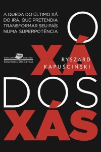 cover of the book O Xá dos Xás