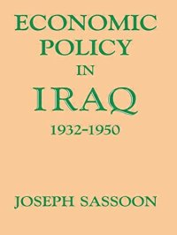 cover of the book Economic Policy in Iraq, 1932-1950