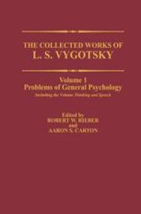 cover of the book The Collected Works of L. S. Vygotsky: Problems of General Psychology, Including the Volume Thinking and Speech