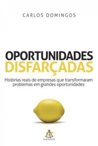 cover of the book Oportunidades disfarçadas