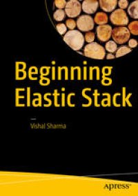 cover of the book Beginning Elastic Stack