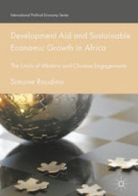 cover of the book Development Aid and Sustainable Economic Growth in Africa: The Limits of Western and Chinese Engagements 