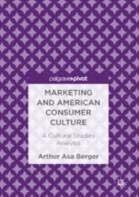 cover of the book Marketing and American Consumer Culture: A Cultural Studies Analysis