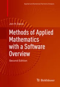 cover of the book Methods of Applied Mathematics with a Software Overview