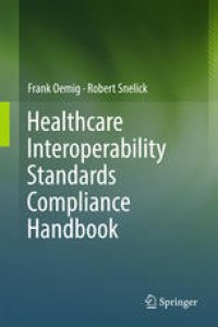 cover of the book Healthcare Interoperability Standards Compliance Handbook: Conformance and Testing of Healthcare Data Exchange Standards