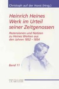 cover of the book Heinrich Heines Werk im Urteil seiner Zeitgenossen: Rezensionen und Notizen zu Heines Werken aus den Jahren 1852 bis 1854