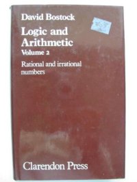 cover of the book Logic and Arithmetic: Volume 2. Rational and Irrational Numbers