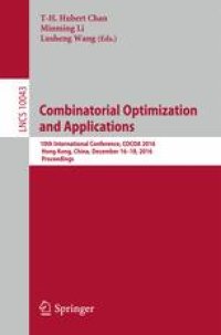 cover of the book Combinatorial Optimization and Applications: 10th International Conference, COCOA 2016, Hong Kong, China, December 16–18, 2016, Proceedings 