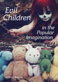 cover of the book Evil Children in the Popular Imagination