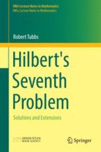 cover of the book Hilbert's Seventh Problem: Solutions and Extensions