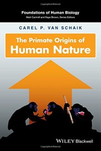 cover of the book The primate roots of human nature