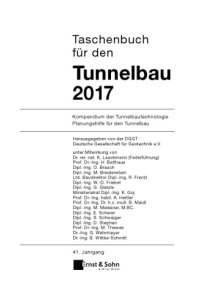 cover of the book Taschenbuch für den Tunnelbau 2017: Kompendium der Tunnelbautechnologie Planungshilf für den Tunnelbau