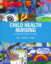 cover of the book Child health nursing: partnering with children and families