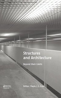 cover of the book Structures and architecture: concepts, applications and challenges: proceedings of the second International Conference on Structures and Architecture, Guimarães, Portugal, 24-26 July 2013