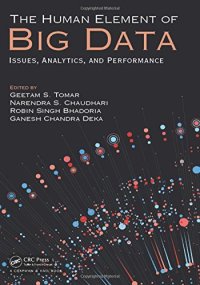 cover of the book The human element of big data: issues, analytics, and performance