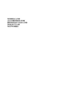 cover of the book Models and Algorithms for Biomolecules and Molecular Networks