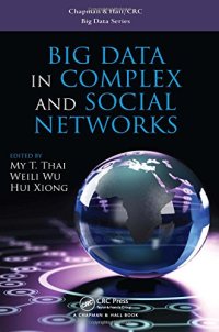 cover of the book Big data in complex and social networks