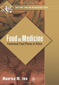 cover of the book Food as medicine: functional food plants of Africa