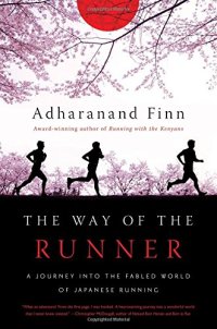 cover of the book The Way of the Runner: A Journey into the Fabled World of Japanese Running