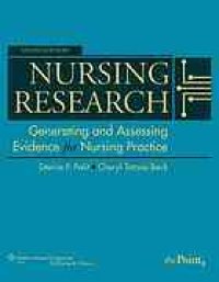 cover of the book Nursing research : generating and assessing evidence for nursing practice