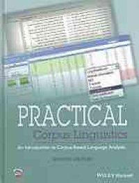 cover of the book Practical corpus linguistics: an introduction to corpus-based language analysis