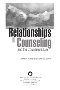 cover of the book Relationships in counseling--and the counselor's life