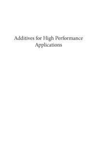 cover of the book Additives for high performance applications: chemistry and applications