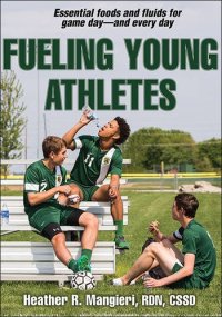 cover of the book Fueling young athletes