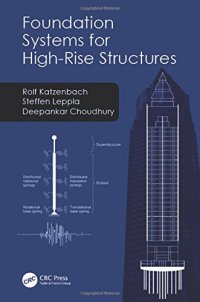 cover of the book Foundation systems for high-rise structures