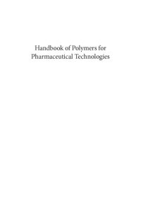 cover of the book Handbook of polymers for pharmaceutical technologies. Volume 4, Bioactive and compatible synthetic/hybrid polymers