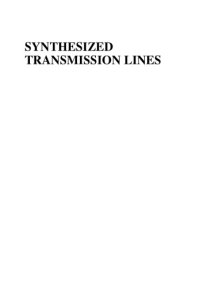 cover of the book Synthesized transmission lines: design, circuit implementation, and phased array applications