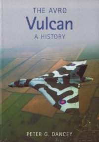 cover of the book The Avro Vulcan: A History