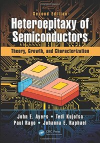 cover of the book Heteroepitaxy of semiconductors: theory, growth, and characterization