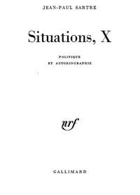 cover of the book Situations X, Politique et autobiographie