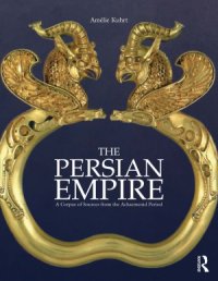 cover of the book The Persian Empire: A Corpus of Sources from the Achaemenid Period