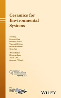 cover of the book Ceramics for Environmental Systems: Ceramic Transactions, Volume 257