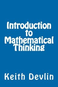 cover of the book Introduction to Mathematical Thinking