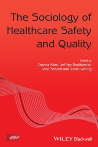 cover of the book The sociology of healthcare safety and quality