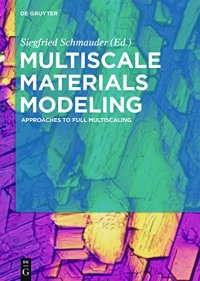 cover of the book Multiscale Materials Modeling: Approaches to Full Multiscaling